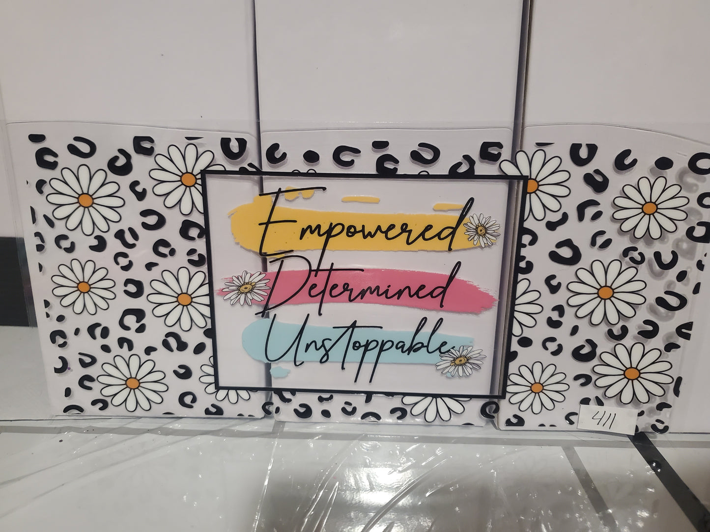 Empowered Determined Unstoppable 411