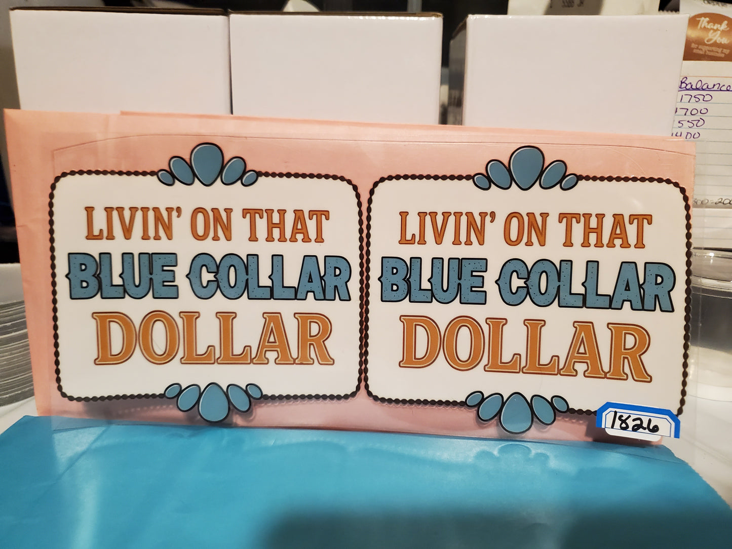 Blue Collar Dollar 1826