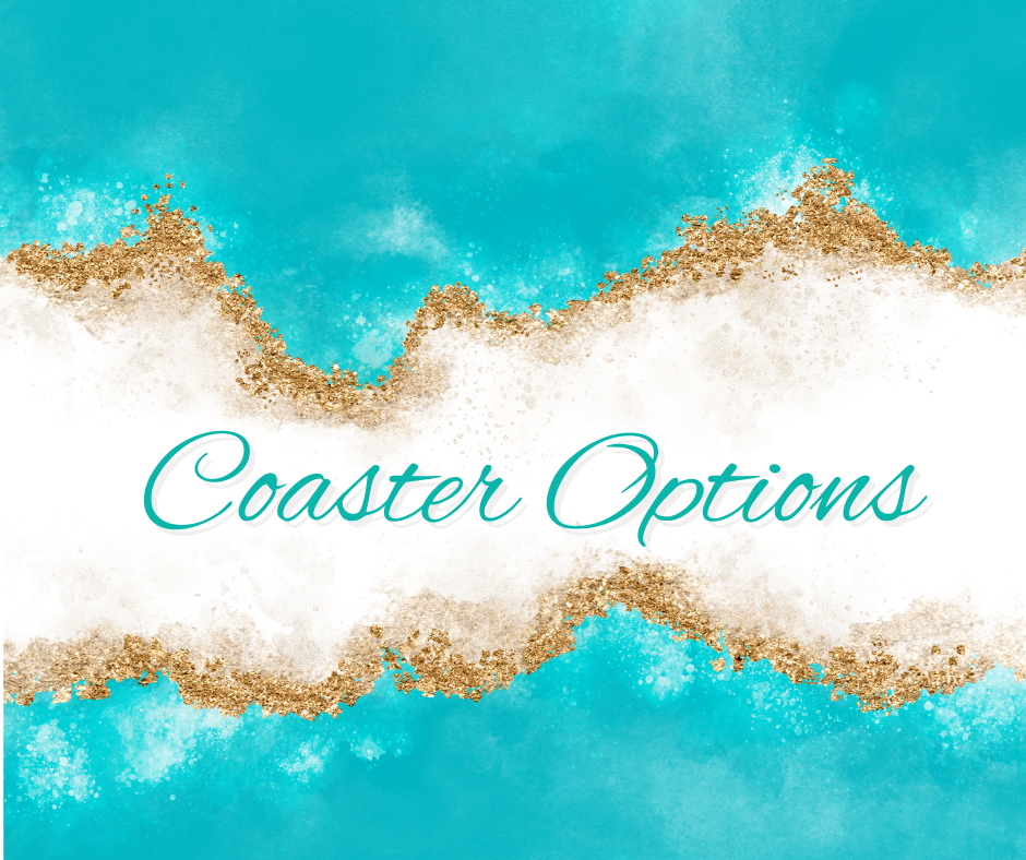 Coaster Options