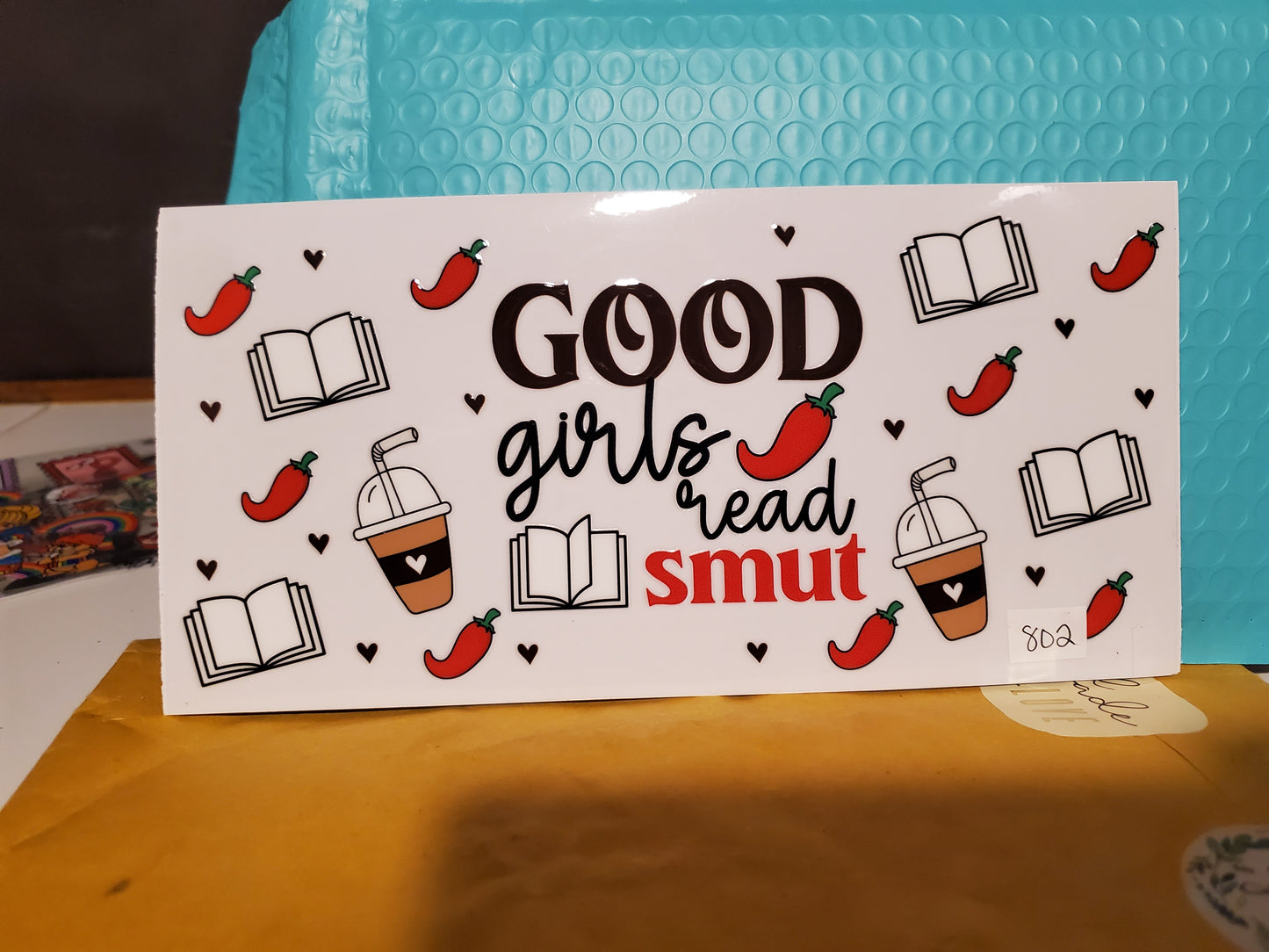 Good girls read smut 802