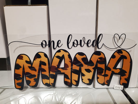 One Loved Mama 1547