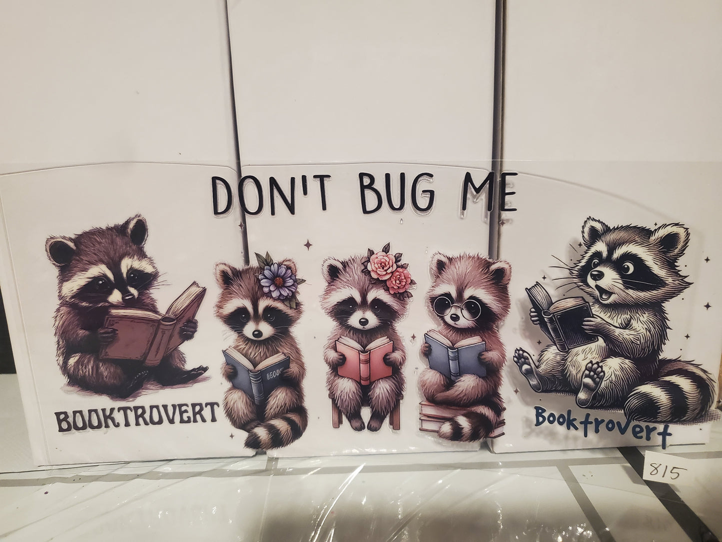 Don't Bug Me 815