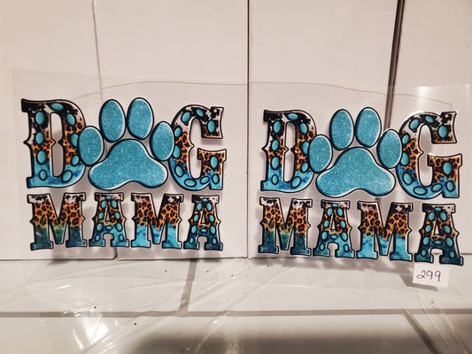 Dog Mama 299
