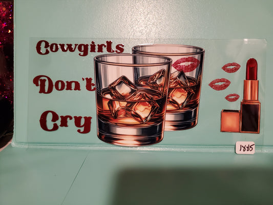 Cowgirls don't cry 1885