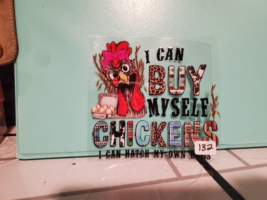 Chicken I can Buy myself chickens 132