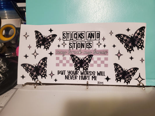 Sticks and Stones 40oz 3001