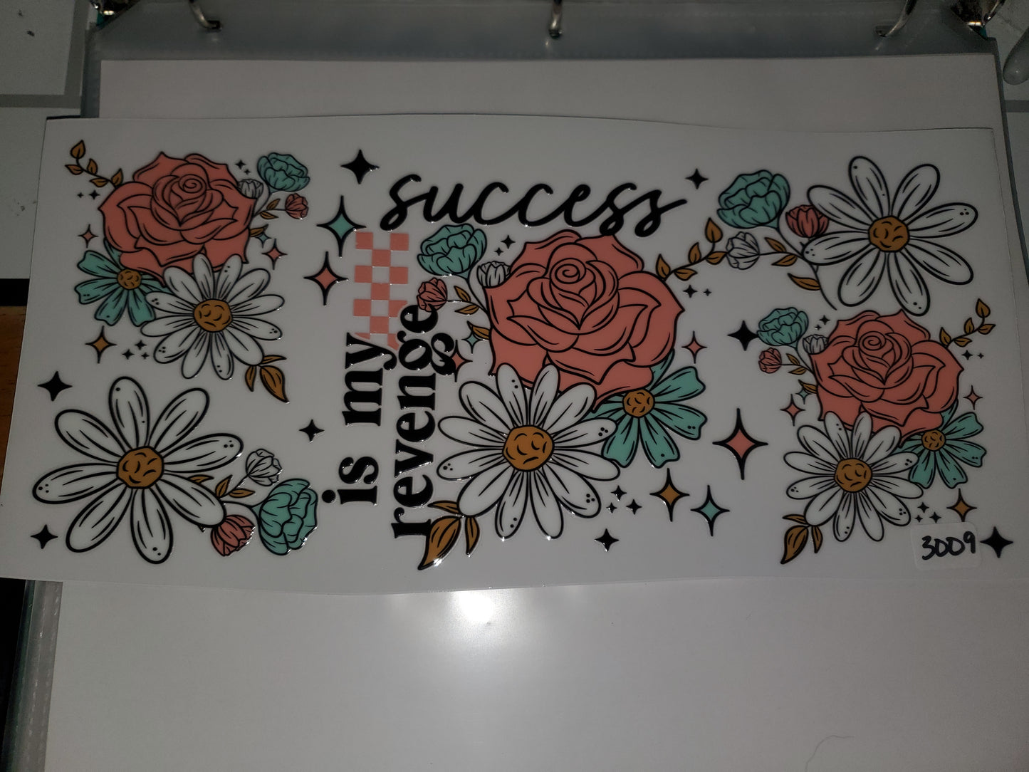 Success is my revenge 40oz.3009