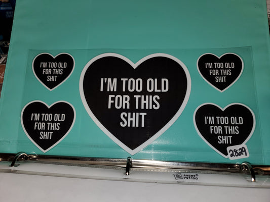 Too old for this shit 2829